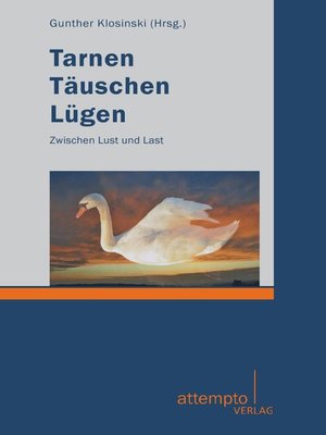 cover image of Tarnen--Täuschen--Lügen